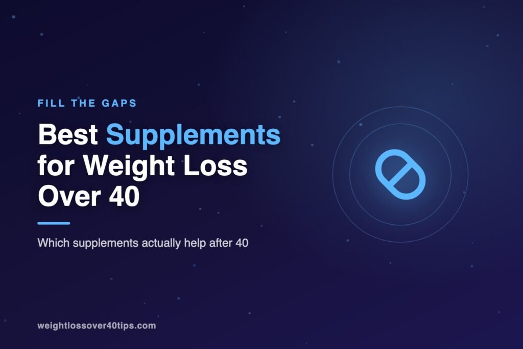 Best Supplements for Weight Loss Over 40: What Actually Works Best supplements for weight loss over 40 - capsule illustration